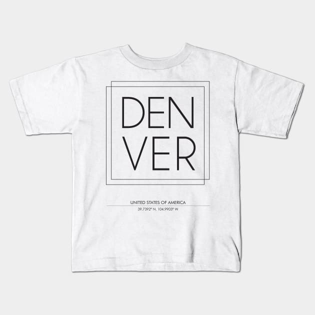 Denver City typography 2 Kids T-Shirt by StudioGrafiikka